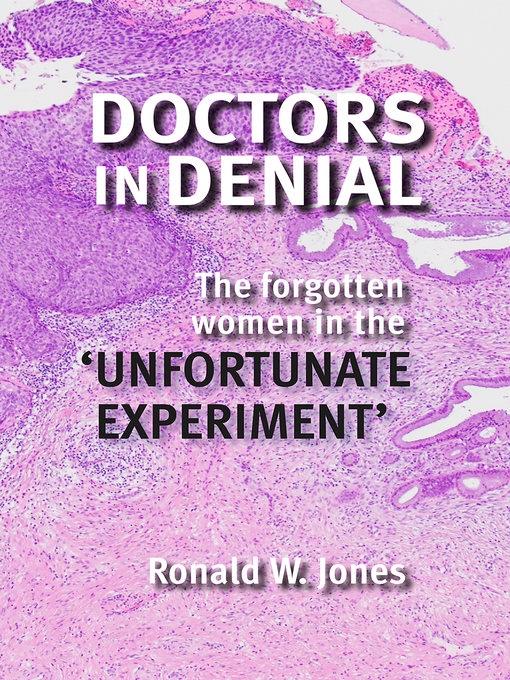 Title details for Doctors in Denial by Ronald W. Jones - Available